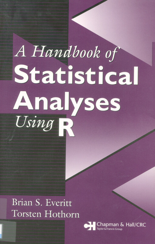 A handbook of statistical analyses using R