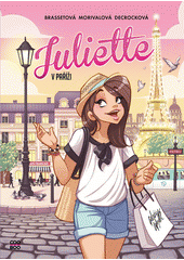 Juliette v Paříži  (odkaz v elektronickém katalogu)