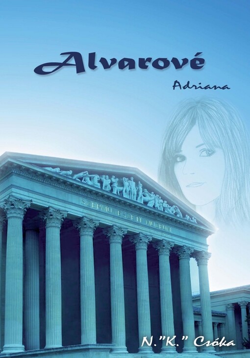 Alvarové. Adriana