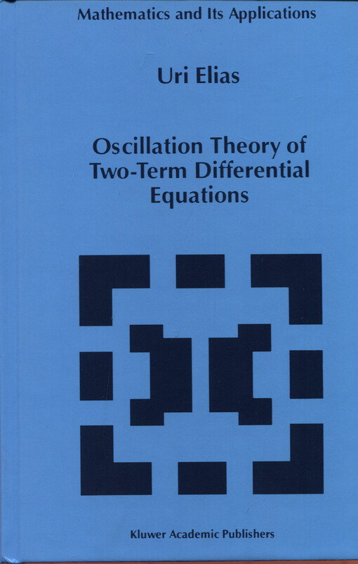Oscillation theory of two-term differential equations