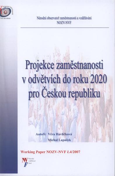 Projekce zaměstnanosti v odvětvích do roku 2020 pro Českou republiku