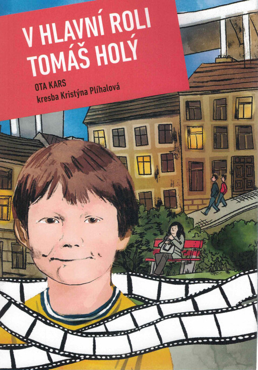 V hlavní roli Tomáš Holý : nuselský grafický román