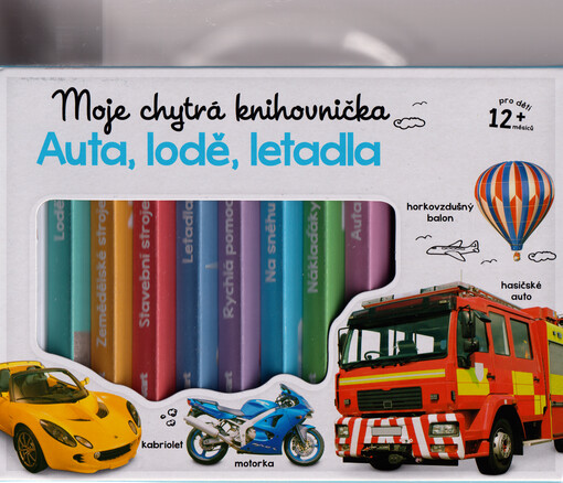 Moje chytrá knihovnička. Auta, lodě, letadla