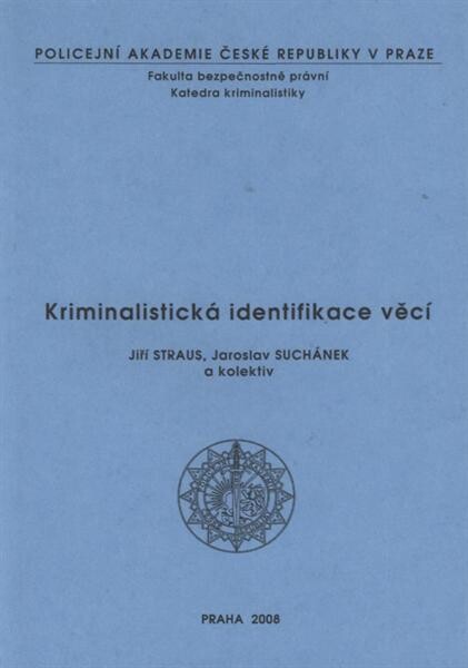 Kriminalistická identifikace věcí