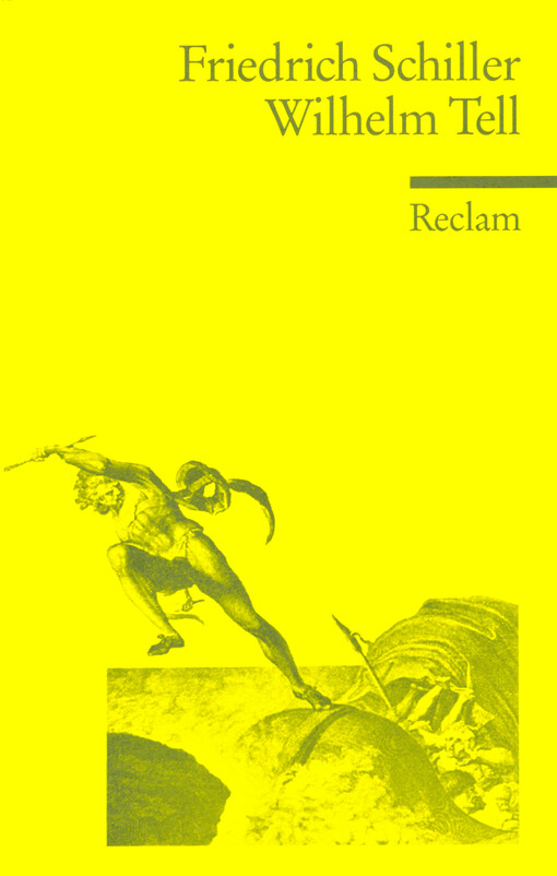 Wilhelm Tell :Schauspiel
