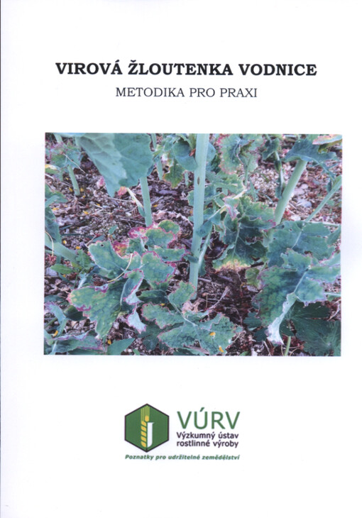 Virová žloutenka vodnice : metodika pro praxi