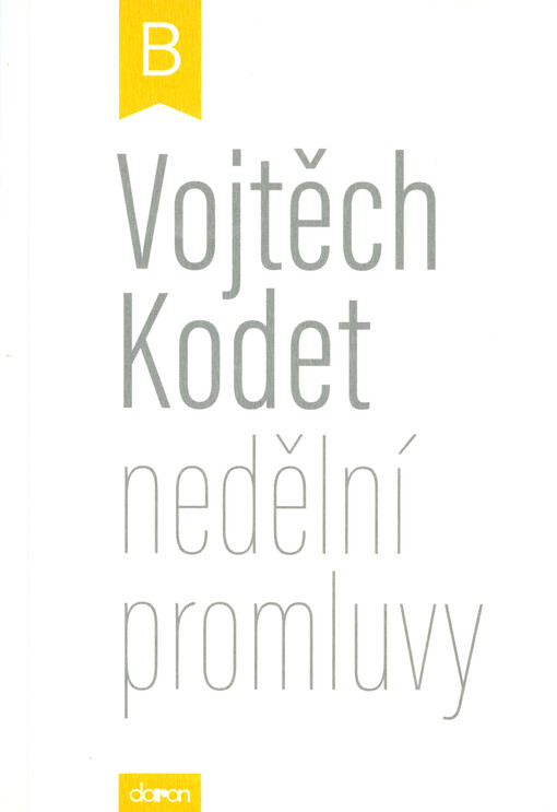 Nedělní promluvy : roční cyklus B