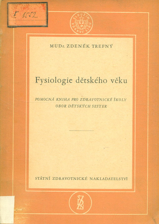Fysiologie dětského věku :Pomocná kniha pro zdravot. školy, obor dětských sester