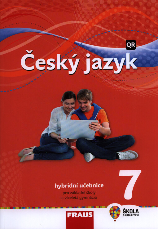Český jazyk 7 : pro základní školy a víceletá gymnázia