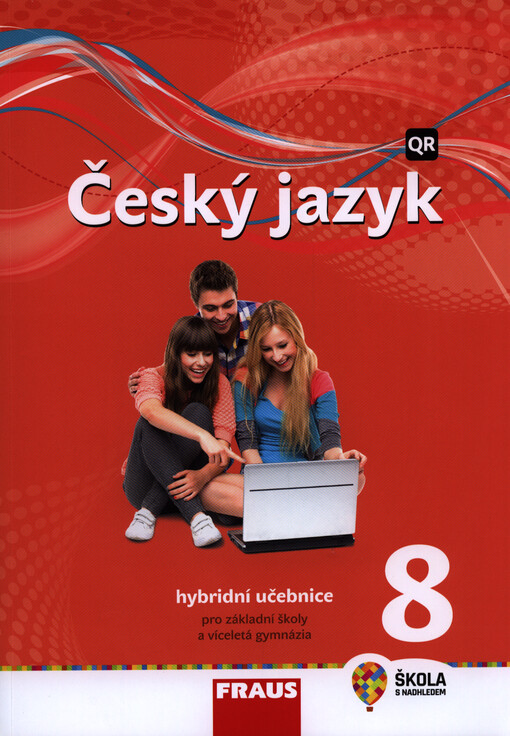 Český jazyk 8 : pro základní školy a víceletá gymnázia