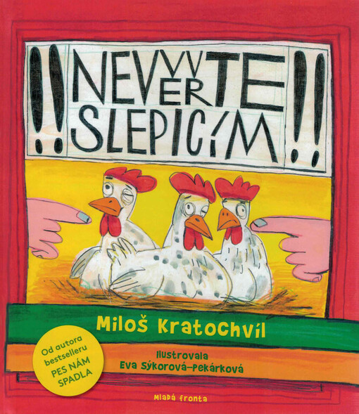 Nevěřte slepicím : bláznivé básničky 3