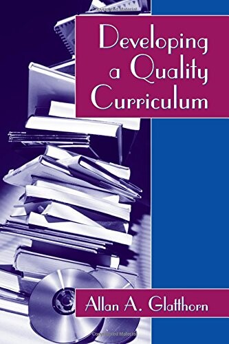 Developing a Quality Curriculum