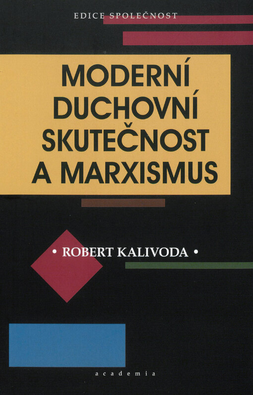 Moderní duchovní skutečnost a marxismus