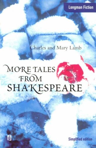 Tales from Shakespeare (Longman Fiction)
