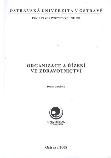 Organizace a řízení ve zdravotnictví