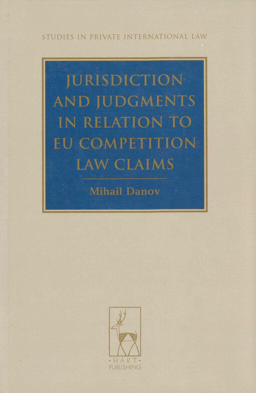 Jurisdiction and judgments in relation to EU competition law claims