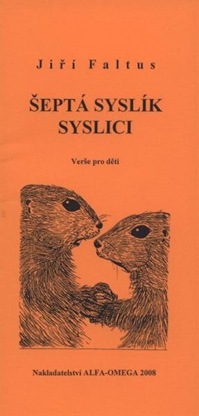 Šeptá syslík syslici : verše pro děti