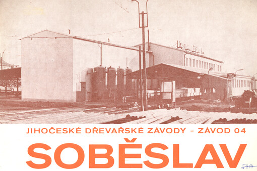 Jihočeské dřevařské závody - závod 04 Soběslav