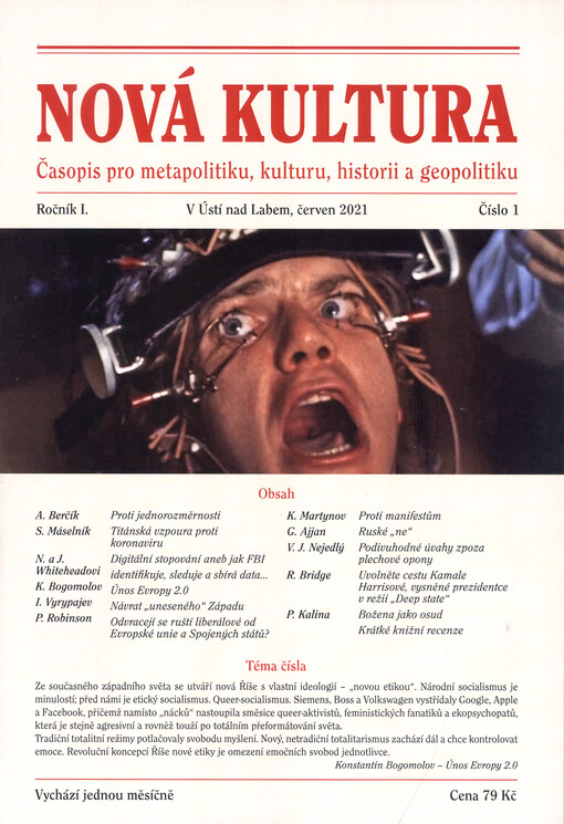 Nová kultura : časopis pro metapolitiku, kulturu, historii a geopolitiku