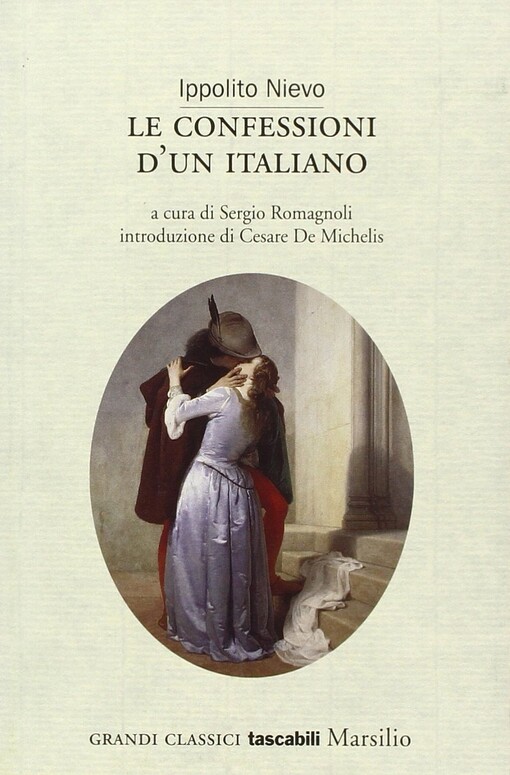 Le confessioni d'un italiano (Grandi classici tascabili Marsilio)