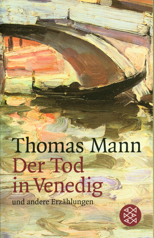 Der Tod in Venedig und andere Erzählungen