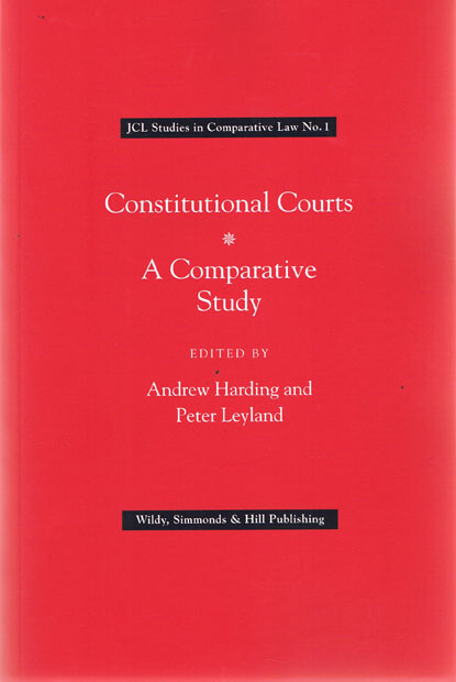Constitutional Courts (Jcl Studies in Comparative Law)