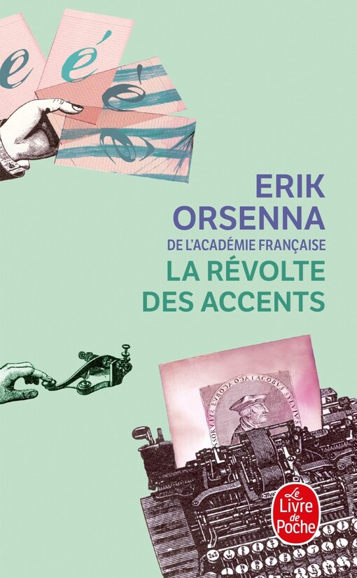 La Revolte Des Accents (Ldp Litterature) (French Edition)