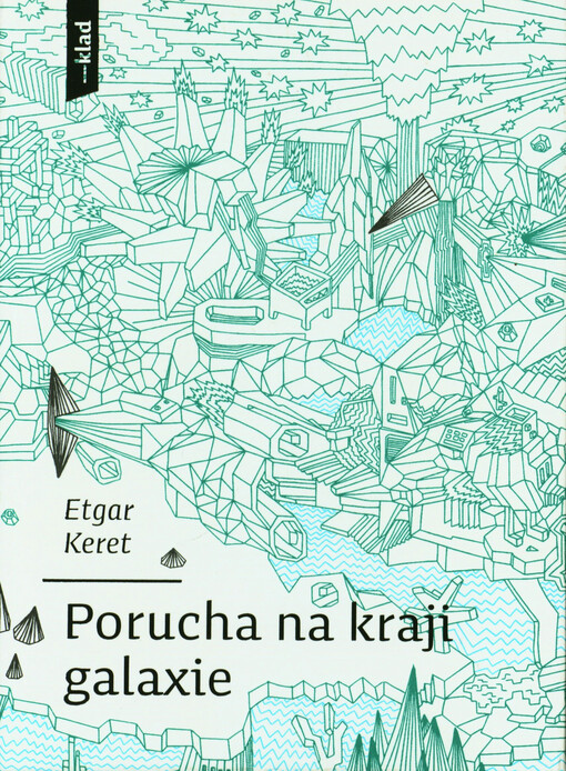 Porucha na kraji galaxie