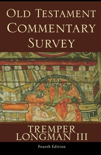 Old Testament Commentary Survey