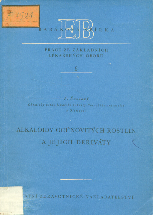 Alkaloidy ocúnovitých rostlin a jejich deriváty 
