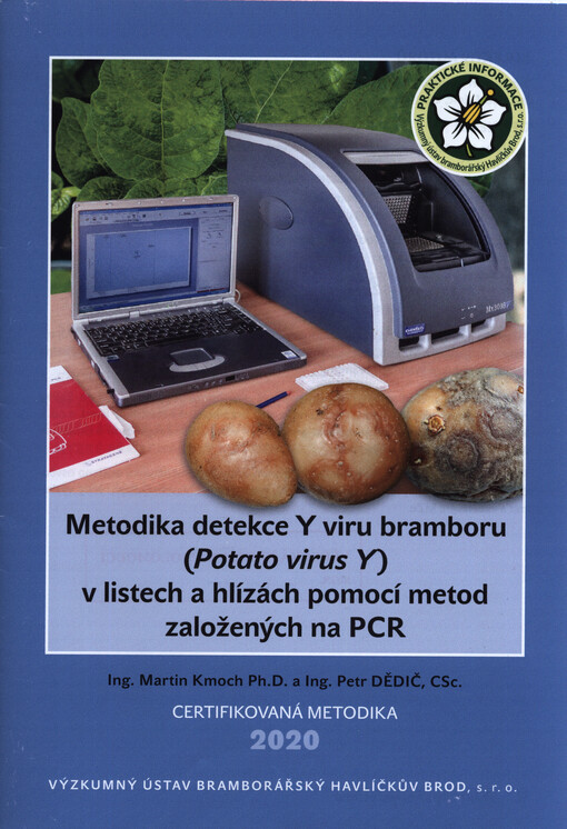 Metodika detekce Y viru bramboru (Potato virus Y) v listech a hlízách pomocí metod založených na PCR