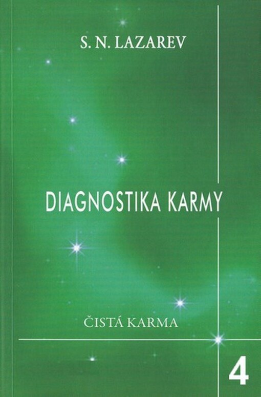 Diagnostika karmy. Kniha čtvrtá, Vztah k budoucnosti