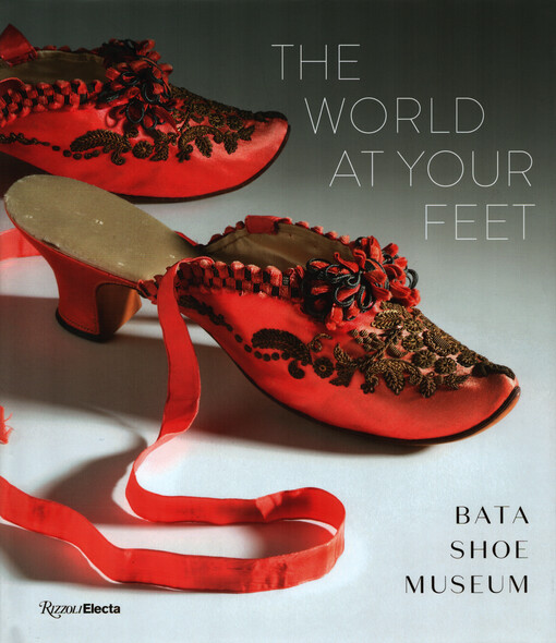 The world at your feet : Bata shoe museum