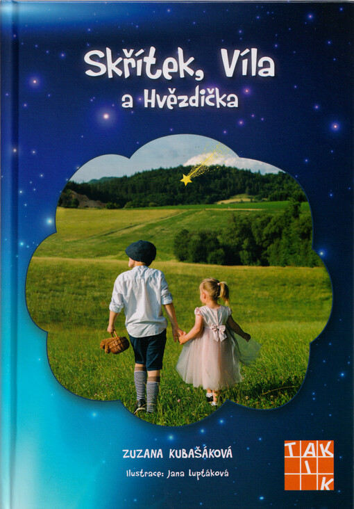 Skřítek, Víla a Hvězdička
