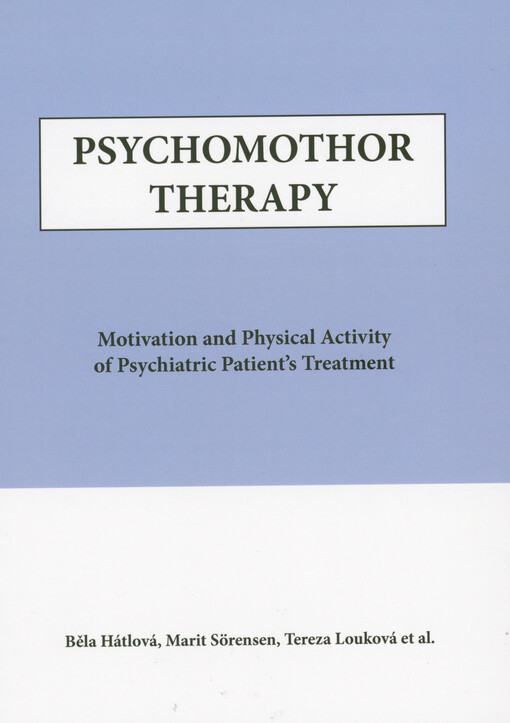 Psychomothor therapy : motivation and physical activity of psychiatric patient's treatment