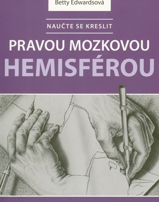 Naučte se kreslit pravou mozkovou hemisférou