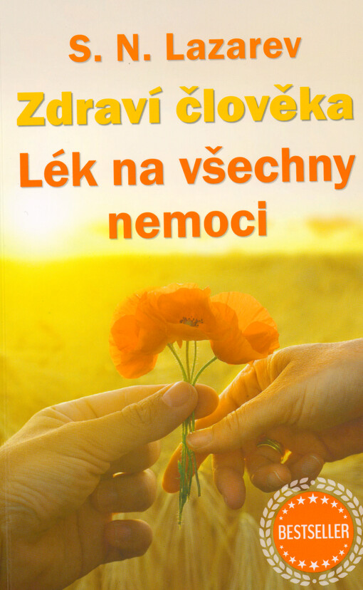 Zdraví člověka : lék na všechny nemoci
