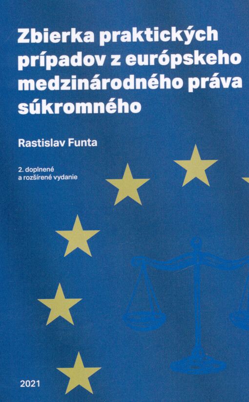 Zbierka praktických prípadov z európskeho medzinárodného práva súkromného