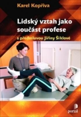 Lidský vztah jako součást profese, 6., V Portálu 5. vyd.