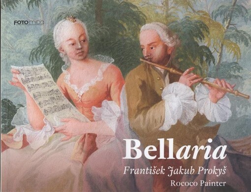 Bellaria: František Jakub Prokyš - rococo painter
