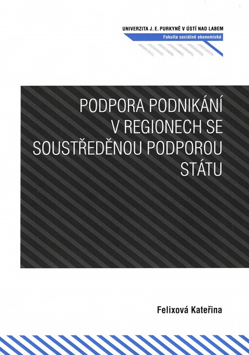 Podpora podnikání v regionech se soustředěnou podporou státu