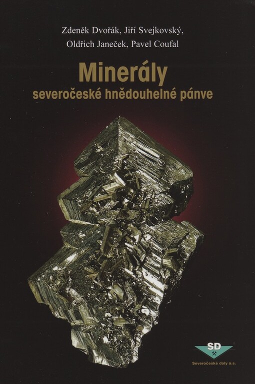 Minerály severočeské hnědouhelné pánve
