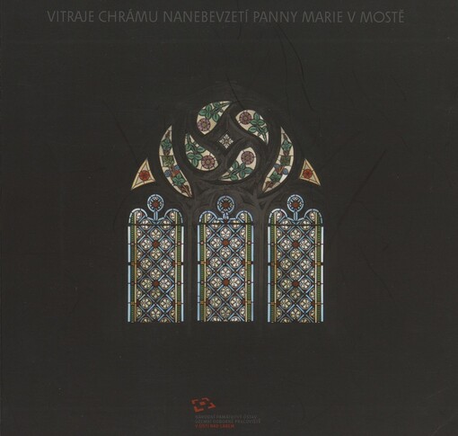 Vitraje chrámu Nanebevzetí Panny Marie v Mostě