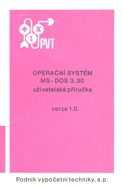 Operační systém MS-DOS uživatelská příručka verze 1.0