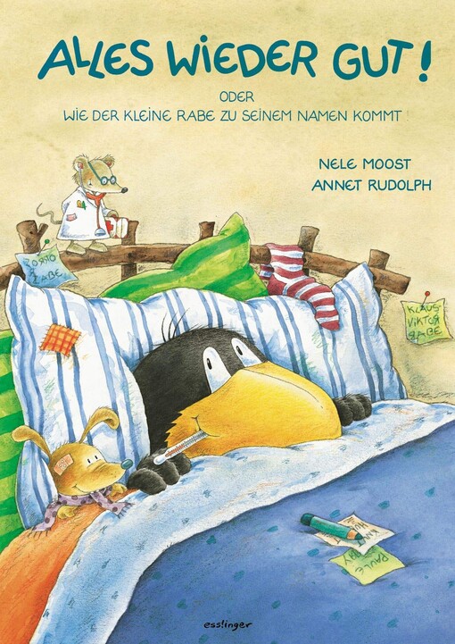 Alles wieder gut! oder, Wie der kleine Rabe zu seinem namen kommt! (German Edition)