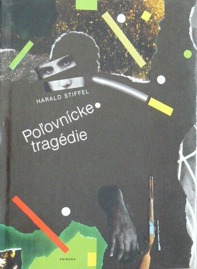 Poľovnícke tragédie