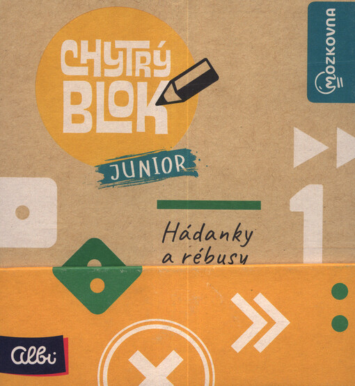 Chytrý blok Junior : hádanky a rébusy