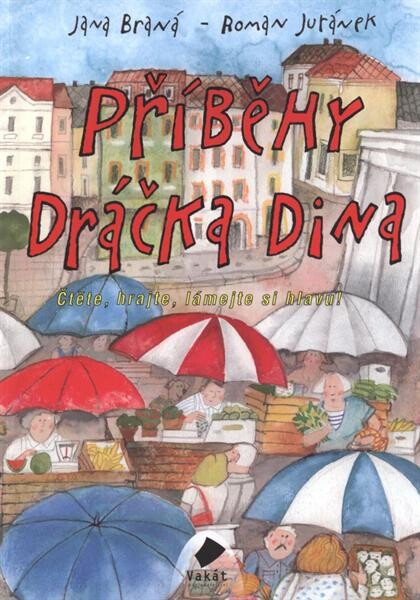 Příběhy dráčka Dina: čtěte, hrajte, lámejte si hlavu!