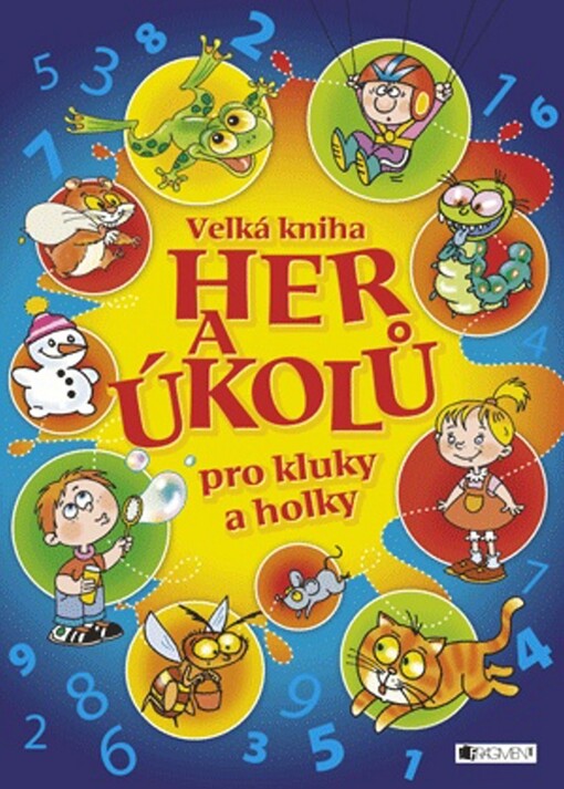 Velká kniha her a úkolů pro kluky a holky