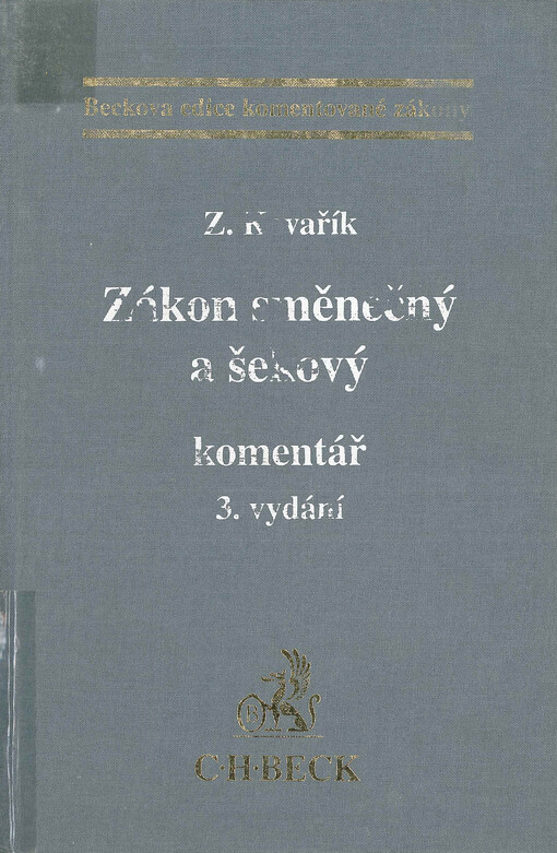 Zákon směnečný a šekový : komentář